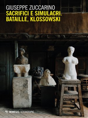 cover image of Sacrifici e simulacri. Bataille, Klossowski